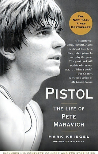 Pistol: The Life Of Pete Maravich, De Mark Kriegel. Editorial Simon & Schuster, Tapa Blanda En Inglés