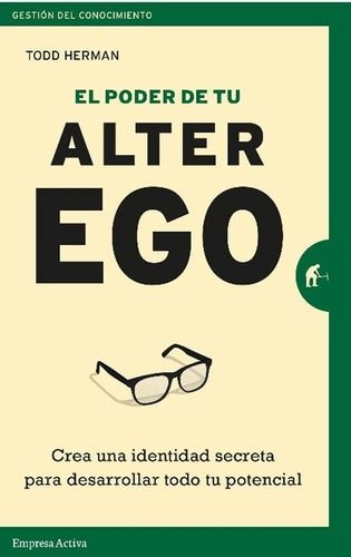 Imagen 1 de 1 de El Poder De Tu Alter Ego - Tood Herman