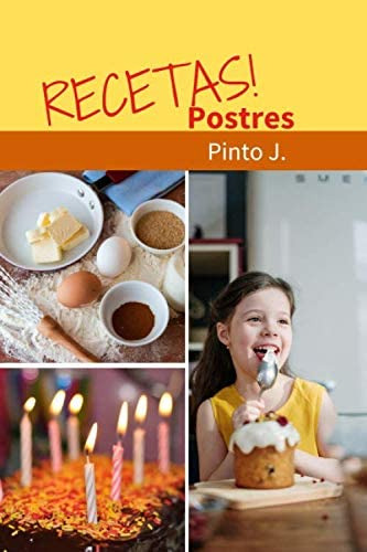 Libro: Recetas Postres: Facily Rapido (spanish Edition)