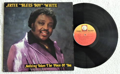 Artie White Blues Boy Nothing Takes [lp, Vinil] De U S A