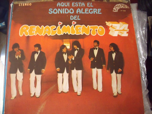 Lp Renacimiento 74 Aqui Esta El Sonido Alegre