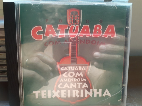 Cd Forró Catuaba Com Amendoim - Canta Teixeirinha