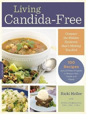 Living Candida-free - Andrea Nakayama (paperback)