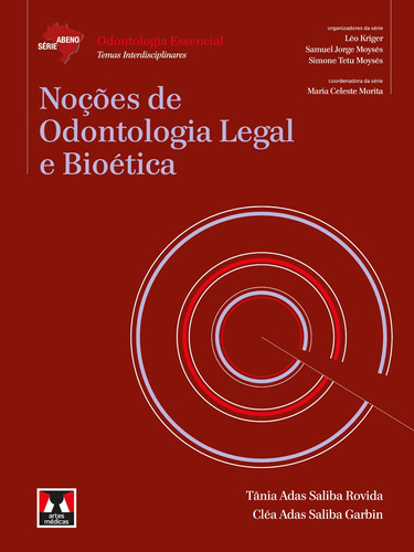 Noções de Odontologia Legal e Bioética, de Rovida, Tânia Adas Saliba. Série Abeno Editora Artes MÉDicas Ltda., capa mole em português, 2013