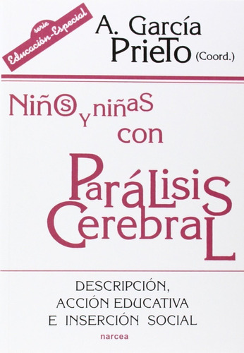 Niños Y Niñas Con Parálisis Cerebral