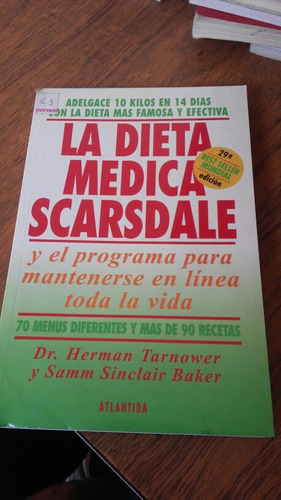 La Dieta Médica Scarsdale. Dr. Herman Tarnower