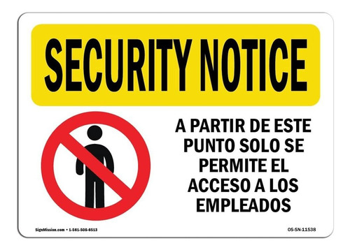 Osha Seguridad Señal De Aviso  Empleados Sólo Más Allá De Co