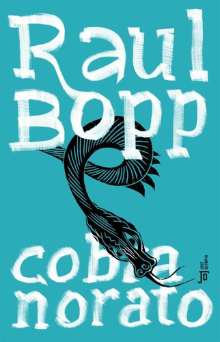 Cobra Norato, de Bopp, Raul. Editora José Olympio Ltda., capa mole em português, 1994