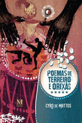 Poemas De Terreiro E Orixás, De Mattos, Cyro De. Editora Mazza Ediçoes, Capa Mole Em Português