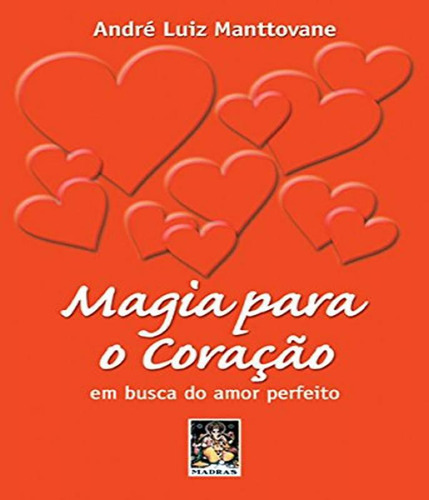 Livro Magia Para O Coracao