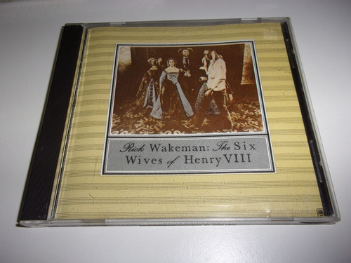 Cd Rick Wakeman The Six Wives Of Henry Viii Usa L60