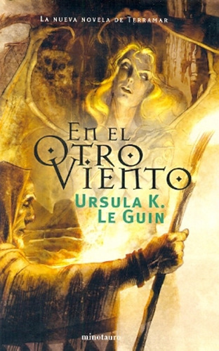 Terramar 5: En El Otro Viento - Ursula K. Le Guin