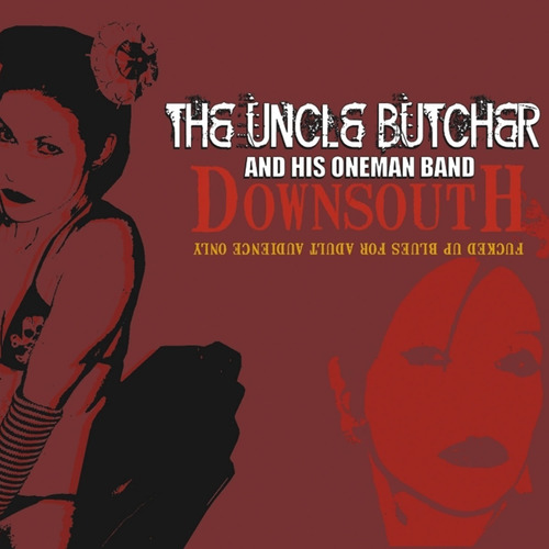 The Uncle Butcher - Downsouth