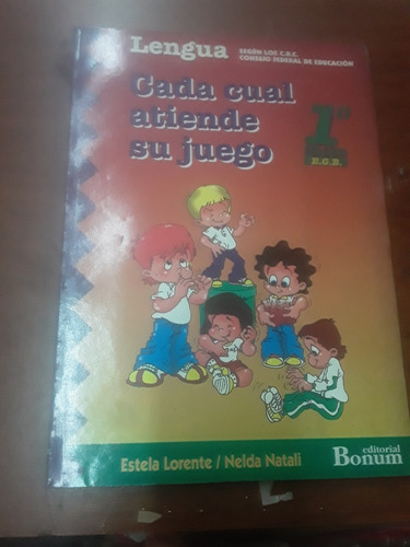 Cada Cual Atiende Su Juego 1 - Estela Lorente - Bonum