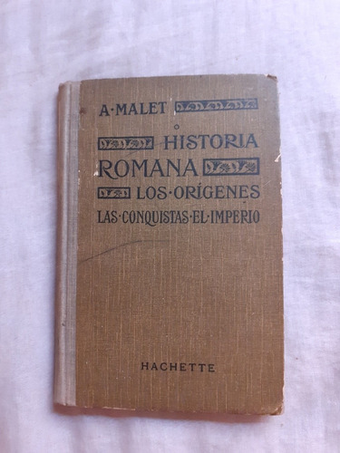 A Malet Historia Romana Hachette 