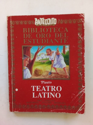 Teatro Latino - Plauto - García Ferré Anteojito 1993 - U