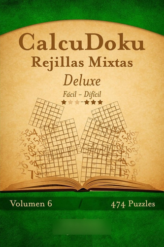 Libro: Calcudoku Rejillas Mixtas Deluxe - De Fácil A Difícil