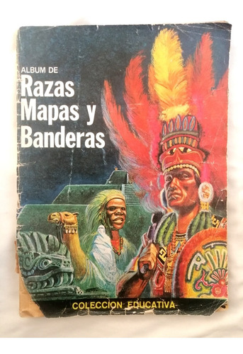 Álbum De Razas Mapas Y Banderas De 1960. Faltan 11 Estampas