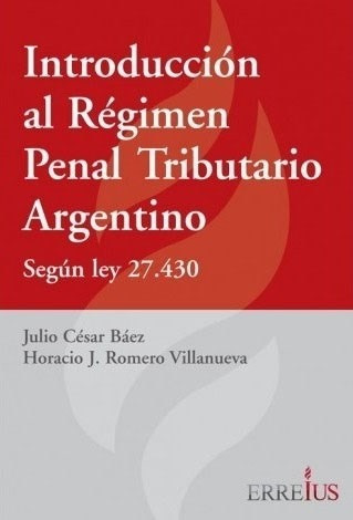 Libro Introduccion Al Regimen Penal Tributario Argentino De 