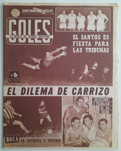 Revista Goles 706 Racing Santos De Pele Año 1962