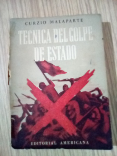 Técnica Del Golpe De Estado Curzio Malaparte 