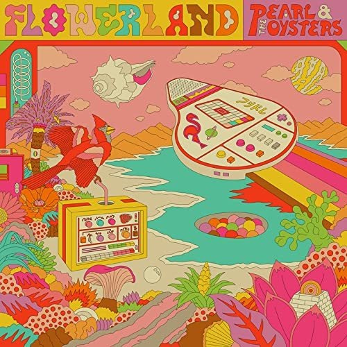 Lp Flowerland - Pearl And The Oysters