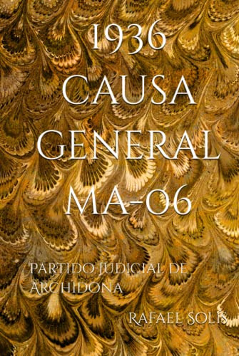 1936 Causa General Ma-06: Partido Judicial De Archidona