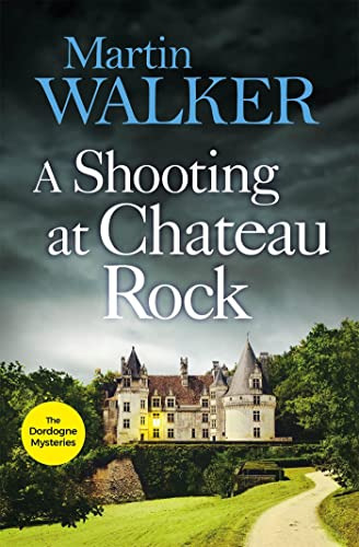 Libro A Shooting At Chateau Rock De Walker, Martin