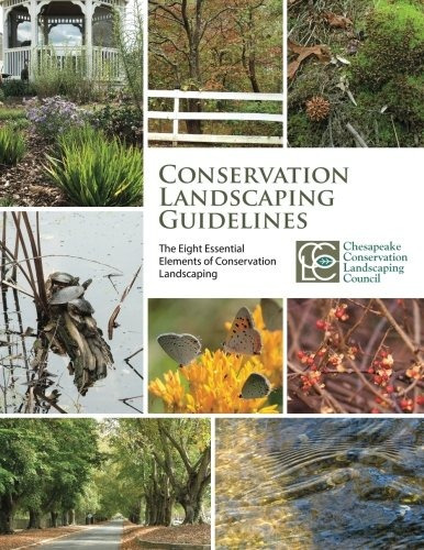 Conservation Landscaping Guidelines The Eight Essential Elem