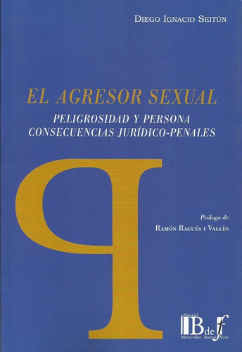 El Agresor Sexual Seitún 