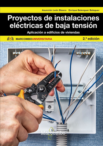 Libro Técnico Proyectos De Instala Eléctrica De Baja Tensión