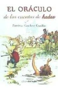 Libro Oráculo De Los Cuentos De Hadas - Sanchez Cutilla, Pa