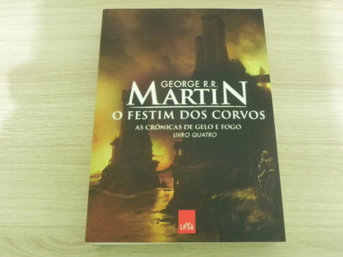 Game Of Thrones - Livro 4 - O Festim Dos Corvos