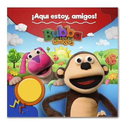 Libro De Bubba ¡aquí Estoy, Amigos! Con Sonido