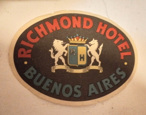 Etiqueta Antigua P/equipaje Hotel Richmond B.a. (de Papel) 