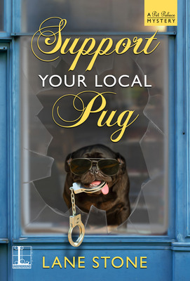 Libro Support Your Local Pug - Stone, Lane