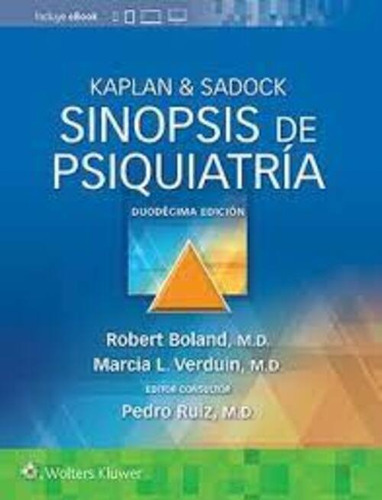 Kaplan Y Sadock Sinopsis De Psiquiatría Ed.12 - Boland, Rob