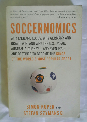 Soccernomics Simon Kuper Stefan Szymanski Libro Original 