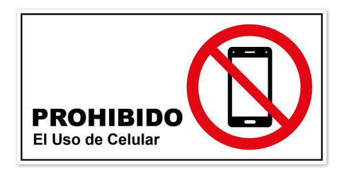 Señalética 34x17cm - Prohibido El Uso De Celular