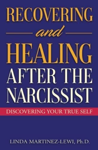 Recovering And Healing After The Narcissist..., De Lewi, Linda Marti. Editorial Surrey Publishing En Inglés