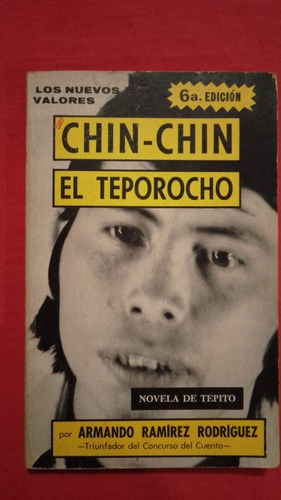 Chin Chin El Teporocho Armando Ramirez Rodriguez Novaro