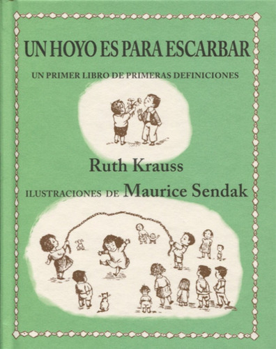 Libro - Un Hoyo Es Para Escarbariciones 