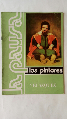 Los Pintores. No. 11. Velázquez. 