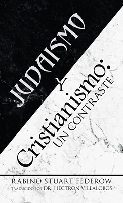 Libro Judaismo Y Cristianismo: Un Contraste - Federow, Ra...