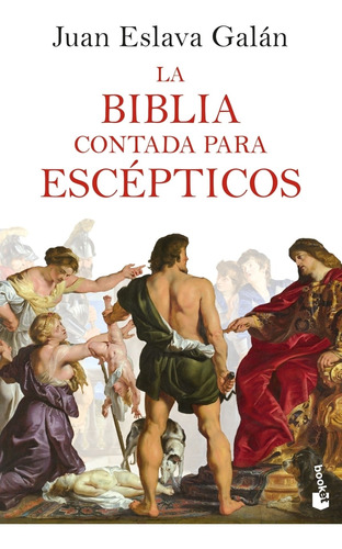 Libro La Biblia Contada Para Escépticos