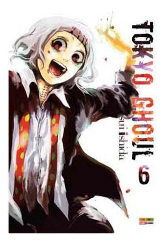 Libro Tokyo Ghoul Vol 06 De Ishida Sui Panini