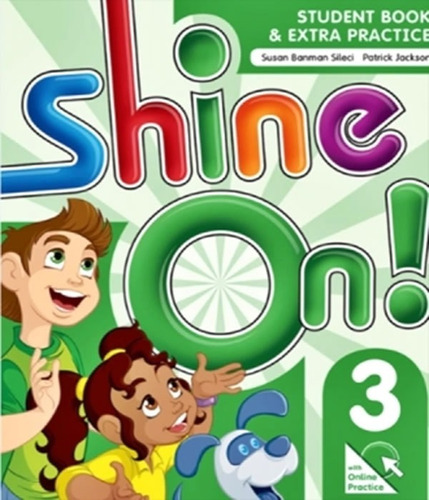 Shine On! 3 - Student's Book With Practice - Oxford 