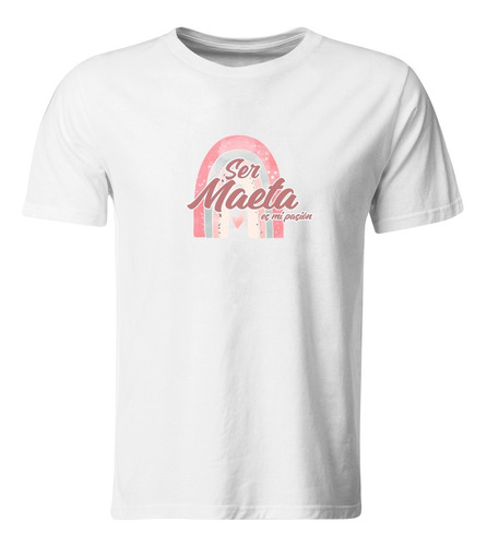 Playeras Maestros Mt37. Ser Maestra Maeta Es Mi Pasion Kinde