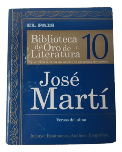Biblioteca De Oro De Literatura 10 / José Martí 