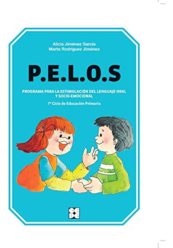 P E L O S 1 Ciclo Educacion Primaria-programa Estimulacion -